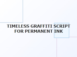 Timeless Graffiti Script for Permanent Ink